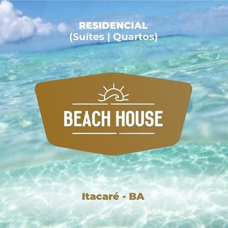 Beach House L Itacaré المظهر الخارجي الصورة
